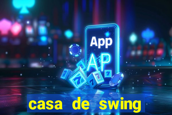 casa de swing salvador bahia